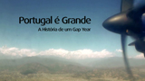 Portugal é Grande - A História de um Gap Year (Trailer 2 )